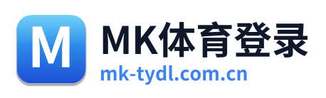 MK体育登录